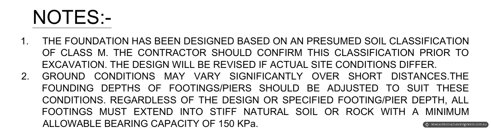 Layout plan notes 1 and 2, on the presumed Class M soil classification and the 150 kPa minimum bearing capacity for all footings
